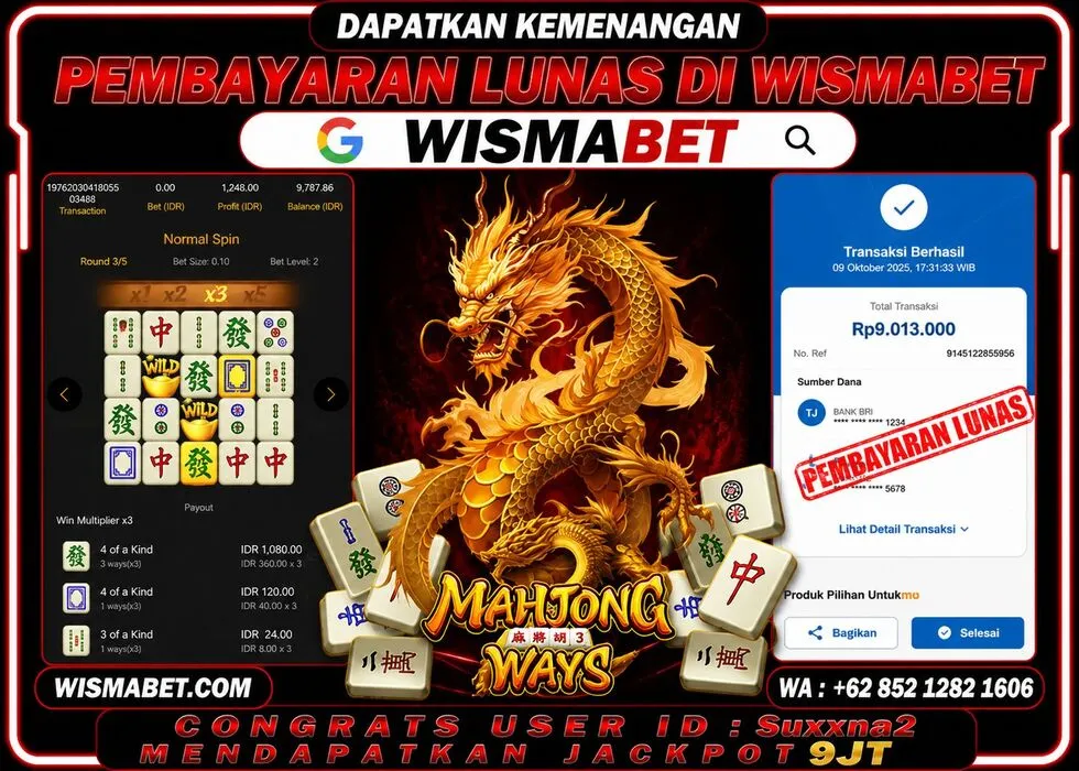 Wismabet - BUKTI KEMENANGAN Mahjong Ways Rp9,013,000,- LUNAS